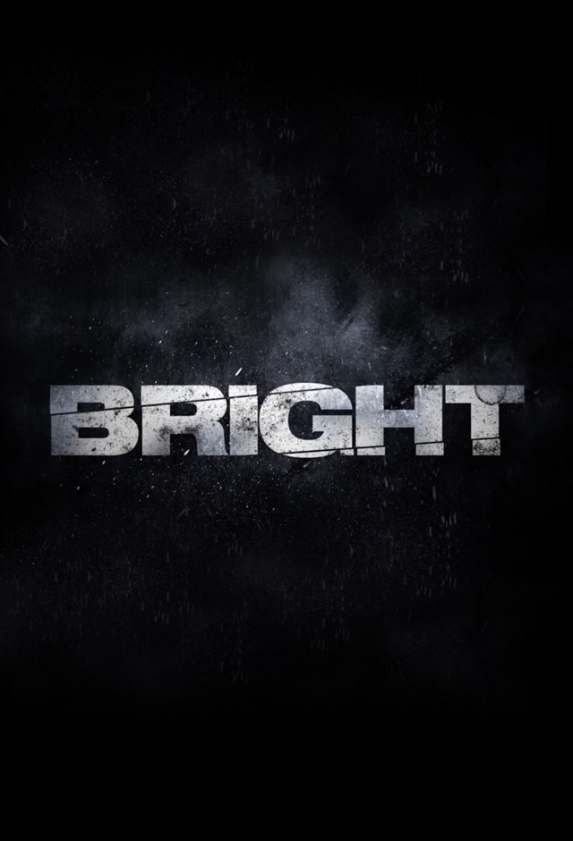 Bright - Where you Watch