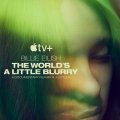 Billie Eilish: The World's A Little Blurry