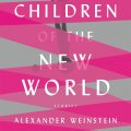 Children Of The New World movie