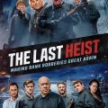 The Last Heist