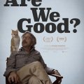 Are We Good?