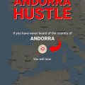 The Andorra Hustle