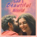A Sad and Beautiful World