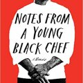 Notes From A Young Black Chef