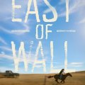 East of Wall
