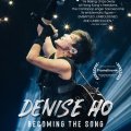 Denise Ho: Becoming The Song