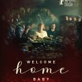 Welcome Home Baby Welcome Home Baby