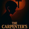 The Carpenter's Son