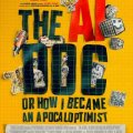The AI Doc: Or How I Became an Apocaloptimist