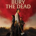 We Bury The Dead