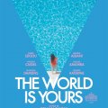 The World Is Yours