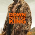 Down with the King