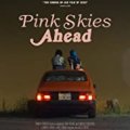 Pink Skies Ahead