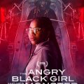 The Angry Black Girl and Her Monster