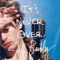It's Never Over, Jeff Buckley