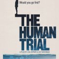 The Human Trial