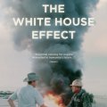 The White House Effect