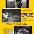 TWST - Things We Said Today