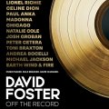 David Foster: Off the Record