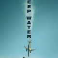 Deep Water