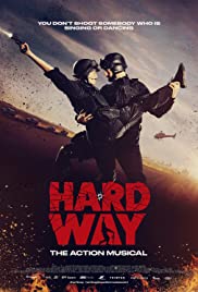 Hard Way: The Action Musical