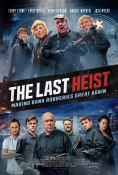 The Last Heist