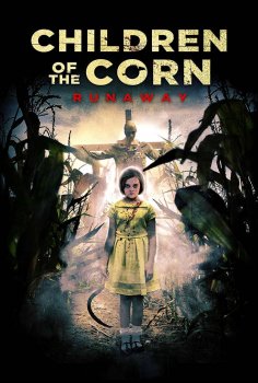 Children of the Corn: Runaway