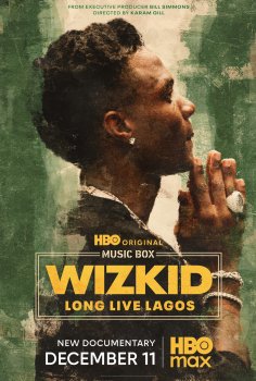 Wizkid: Long Live Lagos