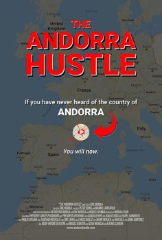 The Andorra Hustle