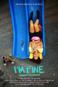 I'm Fine (Thanks For Asking)