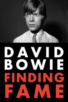 David Bowie - Finding Fame