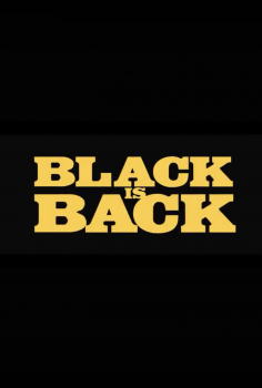 Black Dynamite: Black Is Back