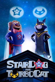 StarDog and TurboCat