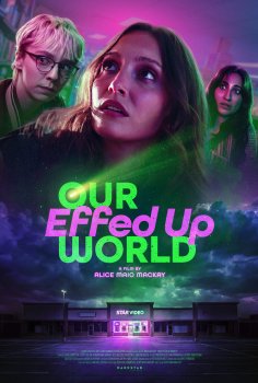 Our Effed Up World