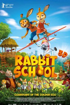 Rabbit School: The Guardians of the Golden Eggs
