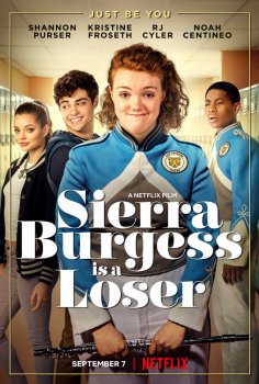 Sierra Burgess Is A Loser