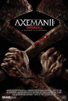 Axeman II: Overkill