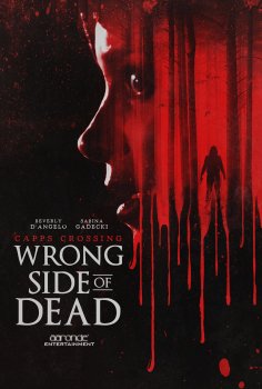 Capps Crossing: Wrong Side of Dead