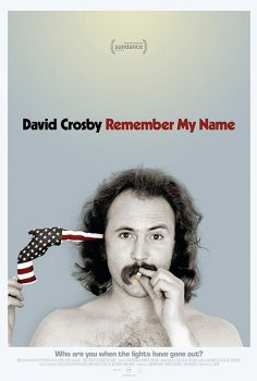 David Crosby: Remember My Name