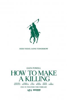 How to Make a Killing