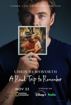 Chris Hemsworth: A Road Trip to Remember Chris Hemsworth: A Road Trip to Remember