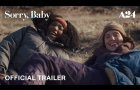 Sorry, Baby | Official Trailer HD | A24