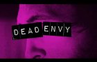 Dead Envy Trailer