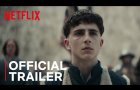The King - Timothée Chalamet | Official Teaser Trailer | Netflix Film
