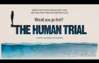 The Human Trial (2022) OFFICIAL TRAILER