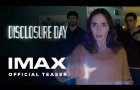 Disclosure Day | Teaser Trailer | Experience It In IMAX®