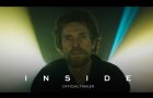 INSIDE - Official Trailer - In Theaters March 10