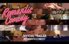 Romantic Comedy (2020) | Official Trailer HD