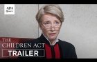 The Children Act | Official Trailer | A24