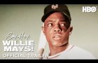 Say Hey, Willie Mays! | Official Trailer | HBO